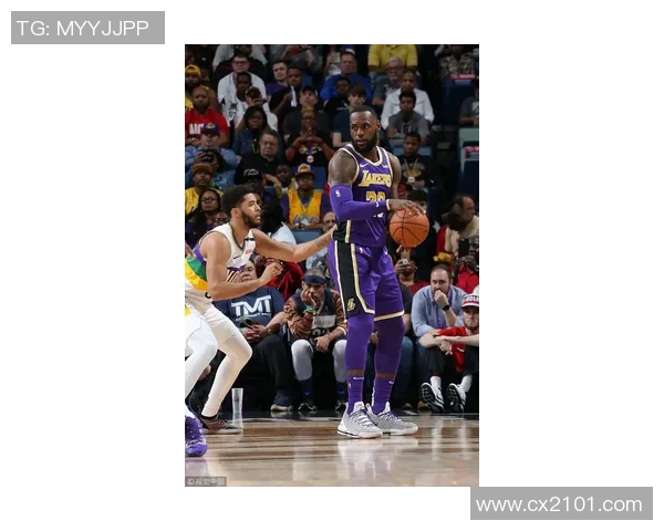 2021NBA常规赛湖人对阵鹈鹕精彩回顾与赛后分析